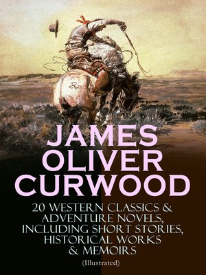 cover image of JAMES OLIVER CURWOOD